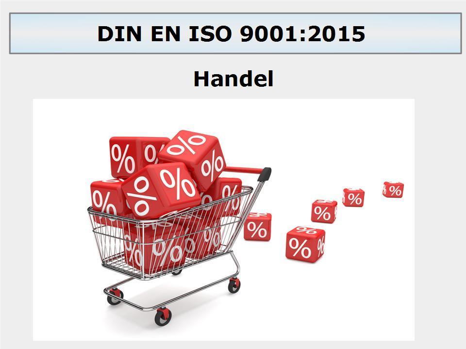 Vorlagen zur DIN EN ISO 9001:2015 Handel für Handelsunternehmen