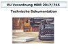 Technische Dokumentation nach MDR 2017/745 Beispielakte